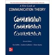 ISE A First Look at Communication Theory by Sparks, Glenn ; Griffin, Em ; Ledbetter, Andrew, 9781265209247