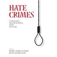 Hate Crimes by Valeri, Robin Maria; Borgeson, Kevin, 9781611639247
