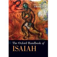 The Oxford Handbook of Isaiah by Tiemeyer, Lena-Sofia, 9780190669249