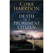 Death of a Prominent Citizen by Harrison, Cora, 9780727889249