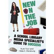 New on the Job by Toor, Ruth, 9780838909249