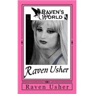 Raven's World by Usher, Raven, 9781508519249