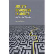 Anxiety Disorders in Adults A Clinical Guide by Starcevic, MD, PhD, Vladan, 9780195369250