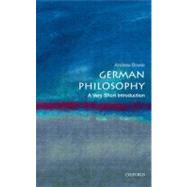 German Philosophy: A Very Short Introduction by Bowie, Andrew, 9780199569250
