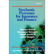 Stochastic Processes for Insurance and Finance by Rolski, Tomasz; Schmidli, Hanspeter; Schmidt, V.; Teugels, Jozef L., 9780471959250