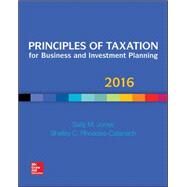 Principles of Taxation for Business and Investment Planning 2016 Edition by Jones, Sally; Rhoades-Catanach, Shelley, 9781259549250