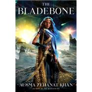 The Bladebone by Khan, Ausma Zehanat, 9780062459251