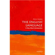The English Language: A Very Short Introduction by Horobin, Simon, 9780198709251