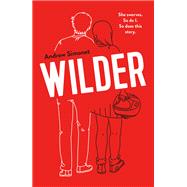 Wilder by Simonet, Andrew, 9780374309251