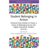 Student Belonging in Action by Kelly Edmunds, 9781040579251