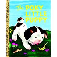 The Poky Little Puppy by Sebring Lowrey, Janette; Tenggren, Gustaf, 9780375839252