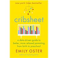 Cribsheet by Oster, Emily, 9780525559252