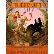 The Sisters Grimm Book Six: Tales from the Hood by Buckley, Michael; Ferguson, Peter, 9780810989252