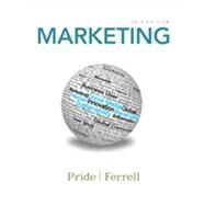 Marketing 2014 by Pride, William M.; Ferrell, 9781133939252