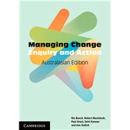 Managing Change by Beech, Nic; Macintosh, Robert; Krust, Paul; Kannan, Selvi; Dadich, Ann, 9781316639252