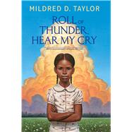 Roll of Thunder, Hear My Cry by Taylor, Mildred D.; Woodson, Jacqueline, 9781432849252