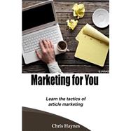 Marketing for You by Haynes, Chris, 9781505589252