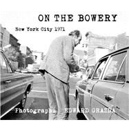 On the Bowery by Grazda, Edward, 9781576879252