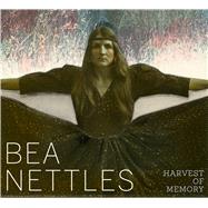 Bea Nettles by Allen, Jamie M.; Lahs-Gonzales, Olivia; Nettles, Bea; Powell, Amy L., 9781477319253