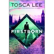 Firstborn by Lee, Tosca, 9781501139253
