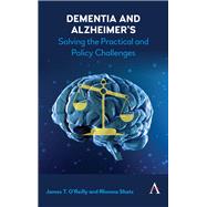 Dementia and Alzheimer's by Oreilly, James; Shatz, Rhonna, 9781783089253