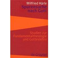 Spurensuche Nach Gott by Harle, Wilfried, 9783110199253