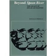 Beyond Spoon River by Primeau, Ronald, 9780292729254