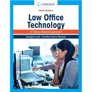 Law Office Technology: A Theory-Based Approach by Lusk, Douglas; Traina Donnes, Cynthia, 9780357619254