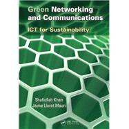 Green Networking and Communications by Khan, Shafiullah; Lloret Mauri, Jaime, 9780367379254