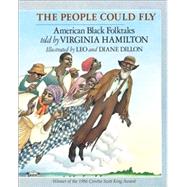 The People Could Fly by HAMILTON, VIRGINIADILLON, LEO, 9780394869254