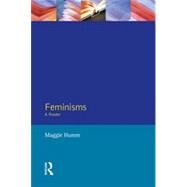 Feminisms: A Reader by Humm; Maggie, 9780745009254