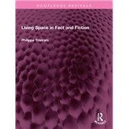 Living Space in Fact and Fiction by Philippa Tristram, 9781003469254