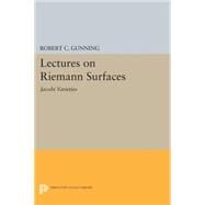 Lectures on Riemann Surfaces, Jacobi Varieties by Gunning, Robert C., 9780691619255
