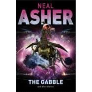 Gabble - and Other Stories by Asher, Neal, 9780230709256