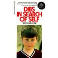Dibs in Search of Self by AXLINE, VIRGINIA M., 9780345339256