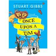Once Upon a Tim by Gibbs, Stuart; Curtis, Stacy, 9781534499256