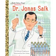 Dr. Jonas Salk: A Little Golden Book Biography by Hopkinson, Deborah; SZALAY, DAVE, 9780593379257