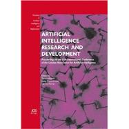 Artificial Intelligence Research and Development : Proceedings of the 11th International Conference of the Catalan Association for Artificial Intelligence - Volume 184 Frontiers in Artificial Intelligence and Applications by Alsinet, Teresa; Puyol-Gruart, Josep; Torras, Carme, 9781586039257