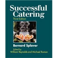 Successful Catering by Splaver, Bernard; Reynolds, William N.; Roman, Michael, 9780471289258