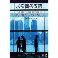 The Routledge Course in Business Chinese by Chen; Qinghai, 9781138479258