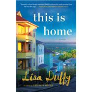 This Is Home by Duffy, Lisa, 9781501189258