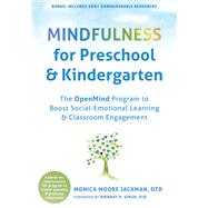 Mindfulness for Preschool and Kindergarten by Monica Moore Jackman, 9781684039258