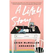 A Likely Story A Novel by McMullan Abramson, Leigh, 9781982199258