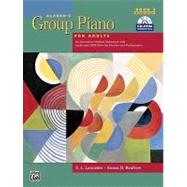 Alfred's Group Piano for Adults: Student Book 2, 2nd Edition (Book & CD-ROM) by Lancaster, E. L.; Renfro, Kenon D., 9780739049259