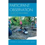 Participant Observation A Guide for Fieldworkers by (DeWalt), Kathleen Musante; DeWalt, Billie R., 9780759119260