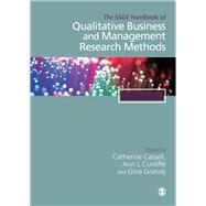 The Sage Handbook of Qualitative Business and Management Research Methods by Cassell, Cathy; Cunliffe, Ann L.; Grandy, Gina, 9781526429261