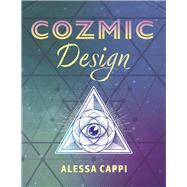 Cozmic Design by Cappi, Alessa, 9781667869261