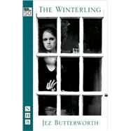 The Winterling: Royal Court Theatre Presents by Butterworth, Jez, 9781854599261