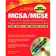 MCSA/MCSE Managing and Maintaining a Windows Server 2003 Environment for an MCSA Certified on Windows 2000 (Exam 70-292) : Study Guide & DVD Training System by Shimonski, Robert J.; Schmied, Will, 9780080479262