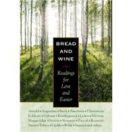 Bread and Wine by Lewis, C. S.; Chesterton, G. K.; Yancey, Philip; Buechner, Frederick; L'Engle, Madeleine, 9780874869262